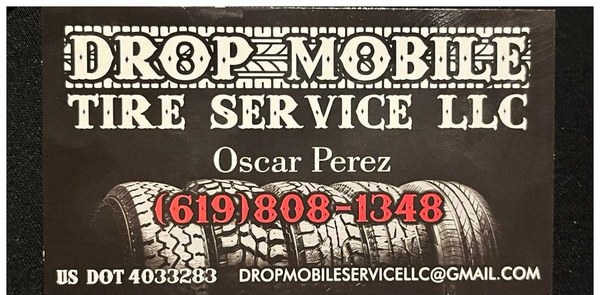 Drop Mobile Tire Service LLC business card: Oscar Perez, (619) 808-1348, US DOT 4033283