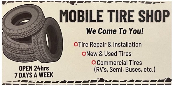Drop Mobile flyer: Mobile Tire Shop, We Come To You, tire repair and installation, new and used tires, commercial tires, open 24 hours 7 days a week